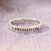 F♥ck Depression I Pressed On Mantra Ring