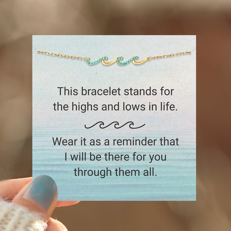 Sister Gift-I Will Be There For You Triple Wave Bracelet