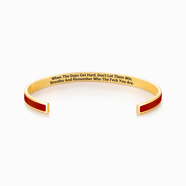 Don't Let The Hard Days Win Color Bangle