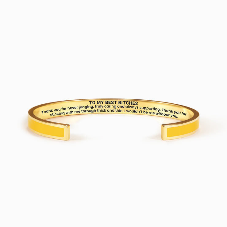 Best Bitches Never Judge Motivational Color Bangle