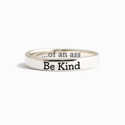 Be Kind of an Ass Mantra Ring