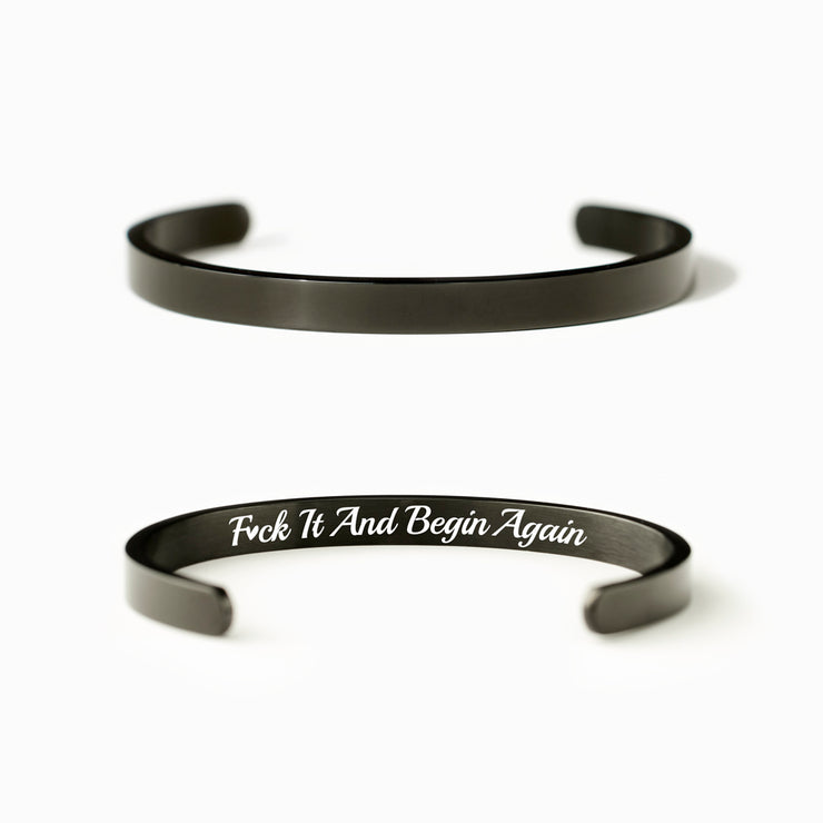 F♥︎ck It And Begin Again Black Bangle