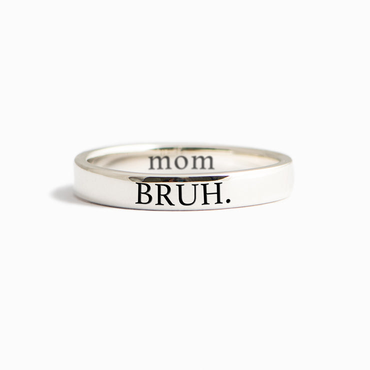 BRUH Ring