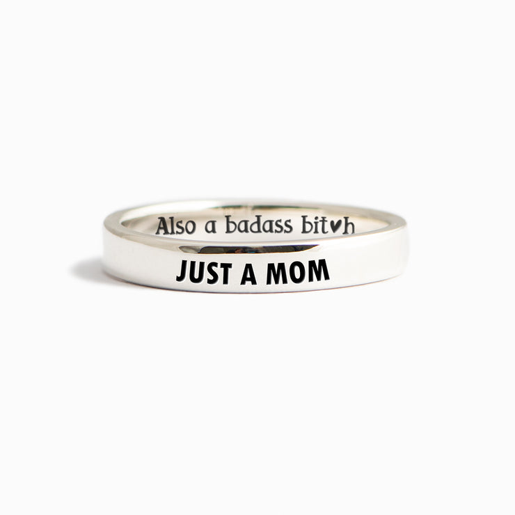 Just A Mom Mantra Ring