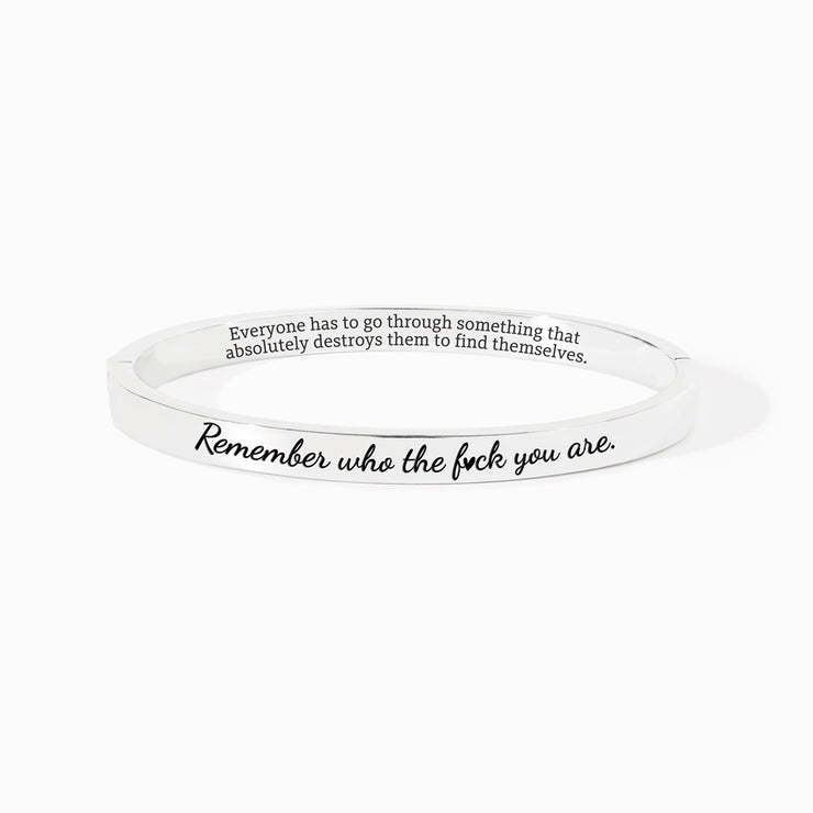 Remember Who The F♥ck You Are Mantra Bangle