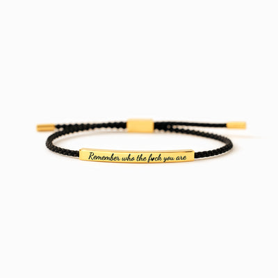 Remember Who The F You Are Tube Bracelet