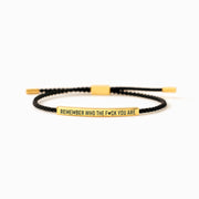 Remember Who The Fuck You Are Find Your Light Tube Bracelet