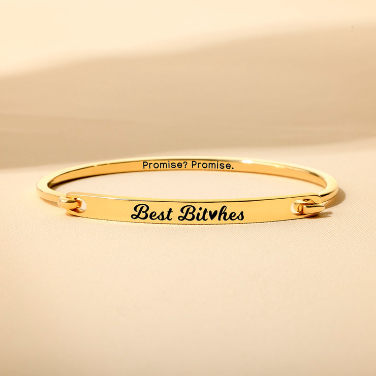 Best B♥tches Promise Front-Open Bar Bangle