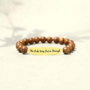 The Only Way Out is Through Wooden Bracelet