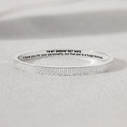 To My Smokin' Hot Wife Pavé Mantra Bangle