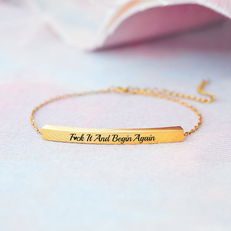 F♥︎ck It And Begin Again Dainty Chain Tube Bracelet