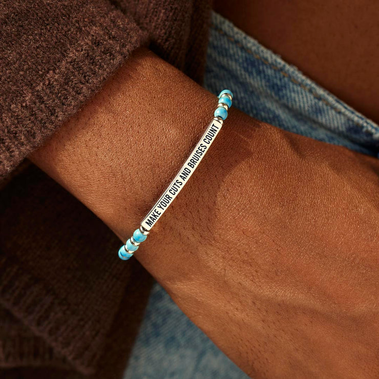 Make Your Cuts and Bruises Count Motivational Turquoise Tube Bracelet