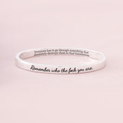 Remember Who The F♥ck You Are Mantra Bangle