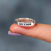 Just A Mom Mantra Ring