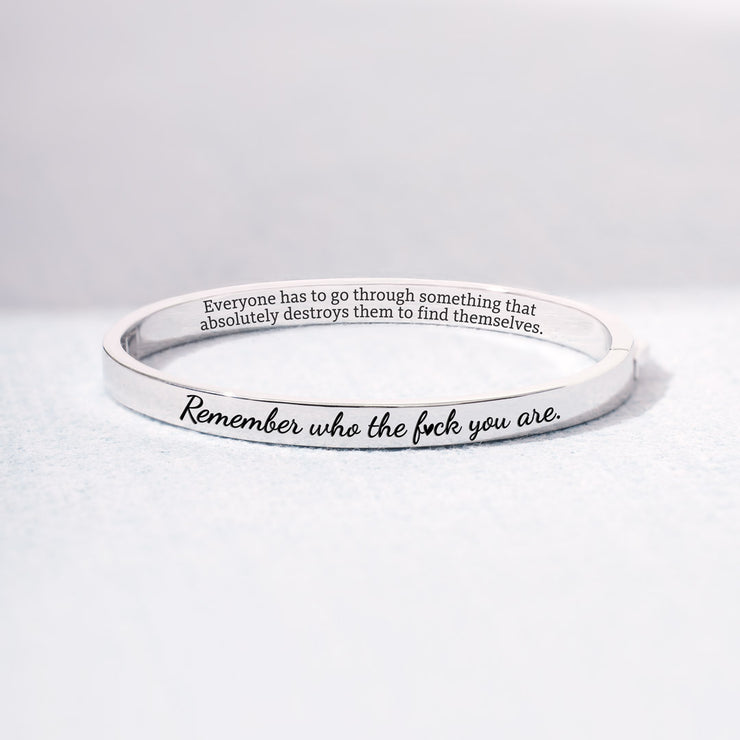 Remember Who The F♥ck You Are Mantra Bangle