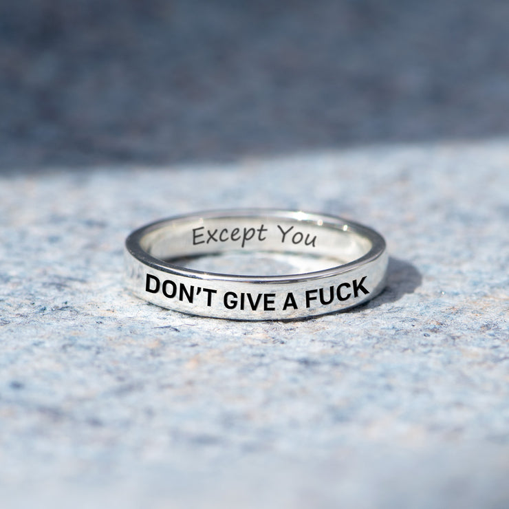 Don't Give A F♥ck Except You Mantra Ring