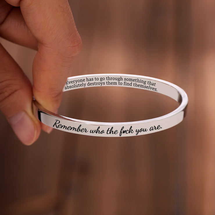 Remember Who The F♥ck You Are Mantra Bangle