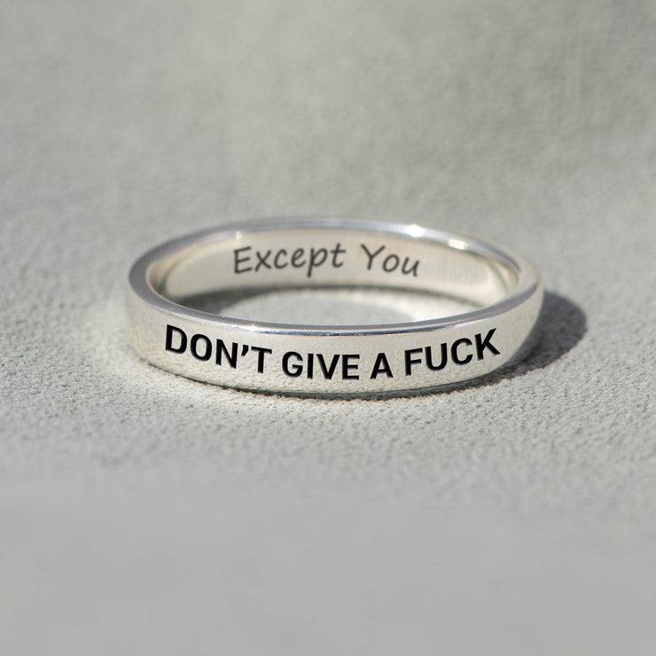 Don't Give A F♥ck Except You Mantra Ring