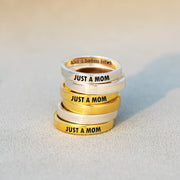 Just A Mom Mantra Ring