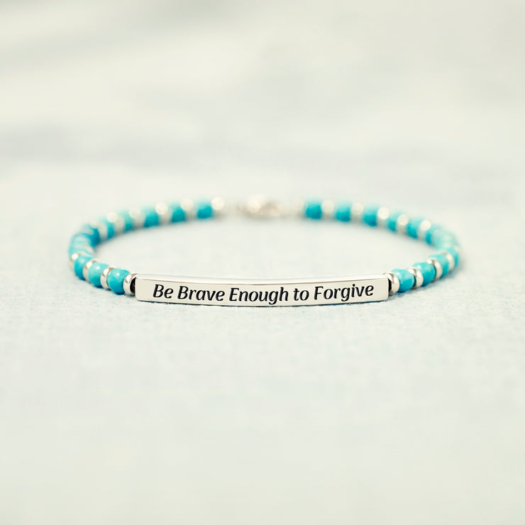 Be Brave Enough To Forgive Turquoise Tube Bracelet