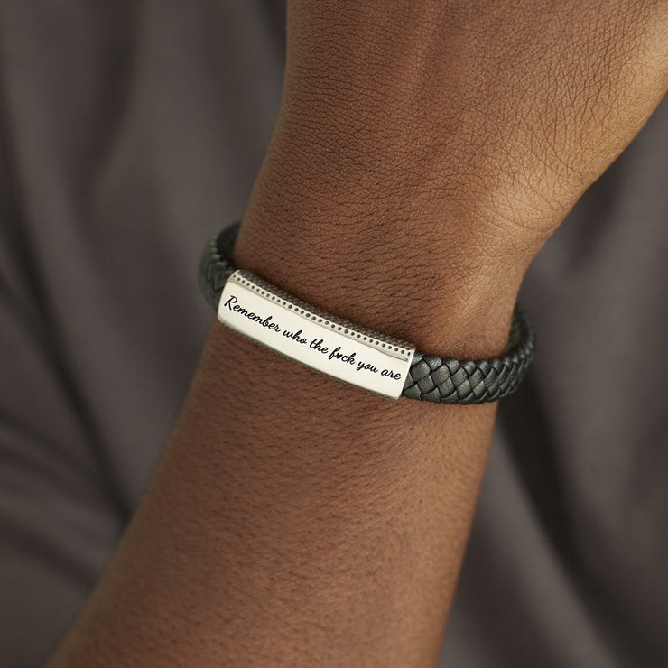 Remember Who the Fuck You Are Motivational Leather Bracelet