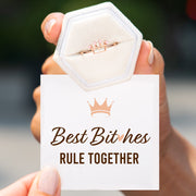 Best Bitches Rule Together Rose Gold Crown Ring