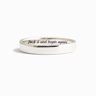 F♥ck It And Begin Again Motivational Mantra Ring