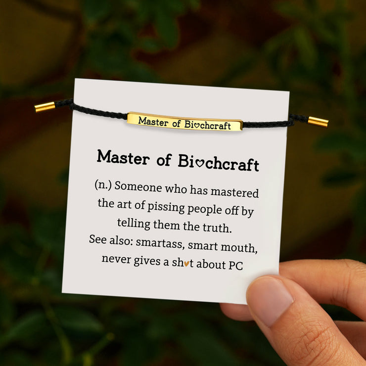Master of Bitchcraft Tube Bracelet