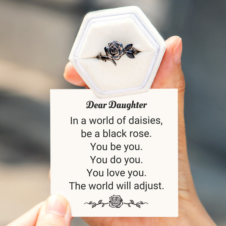 Dear Daughter Be You Black Rose Ring