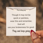 Pray and Keep Going Cuban Chain Tube Bracelet