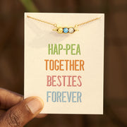 Hap-Pea Together Besties Forever 2-6 Birthstone Pea Pod Necklace