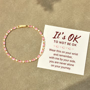 It's OK To Be Not OK Pink And White Tennis Bracelet