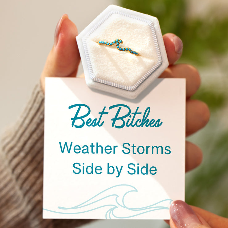 Best Bitches Weather Storms Side By Side Turquoise Wave Ring