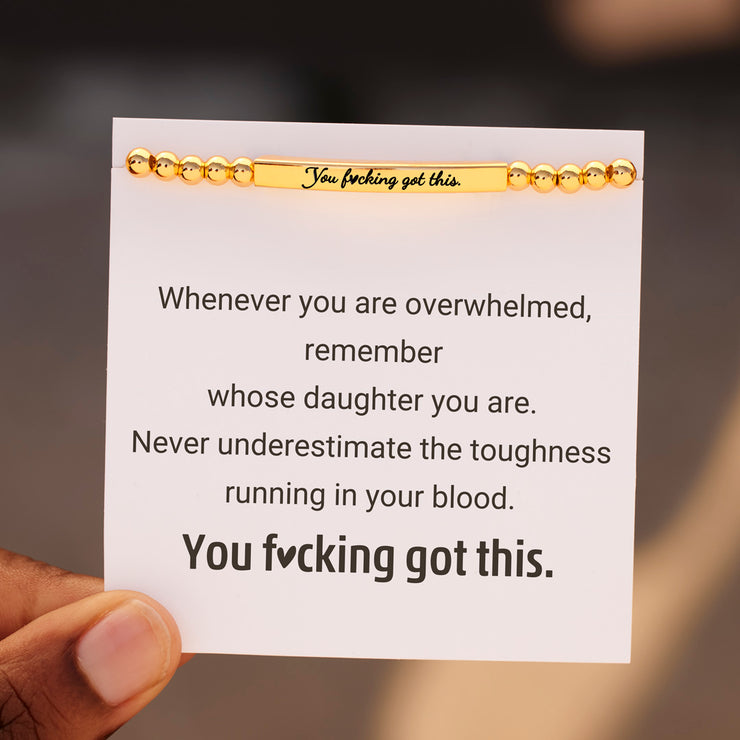To Daughter You F♥cking Got This Beaded Tube Bracelet