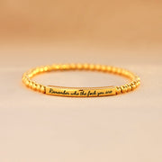 Remember Who The F♥ck You Are Bead & Tube Bracelet