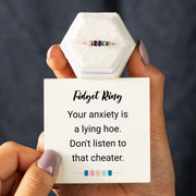 Your Anxiety Is Lying Fidget Anxiety Ring