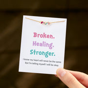 Healing and Stronger Broken Necklace