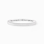 A Really Long One Night Stand Pavé Mantra Bangle