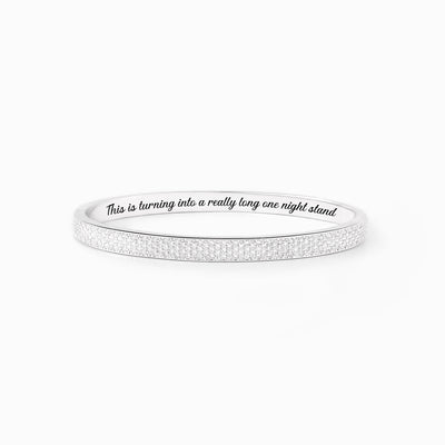A Really Long One Night Stand Pavé Mantra Bangle