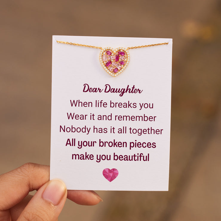 Dear Daughter Broken Pieces Pink Heart-Shaped Necklace