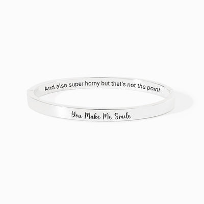 You Make Me Smile And Mantra Bangle